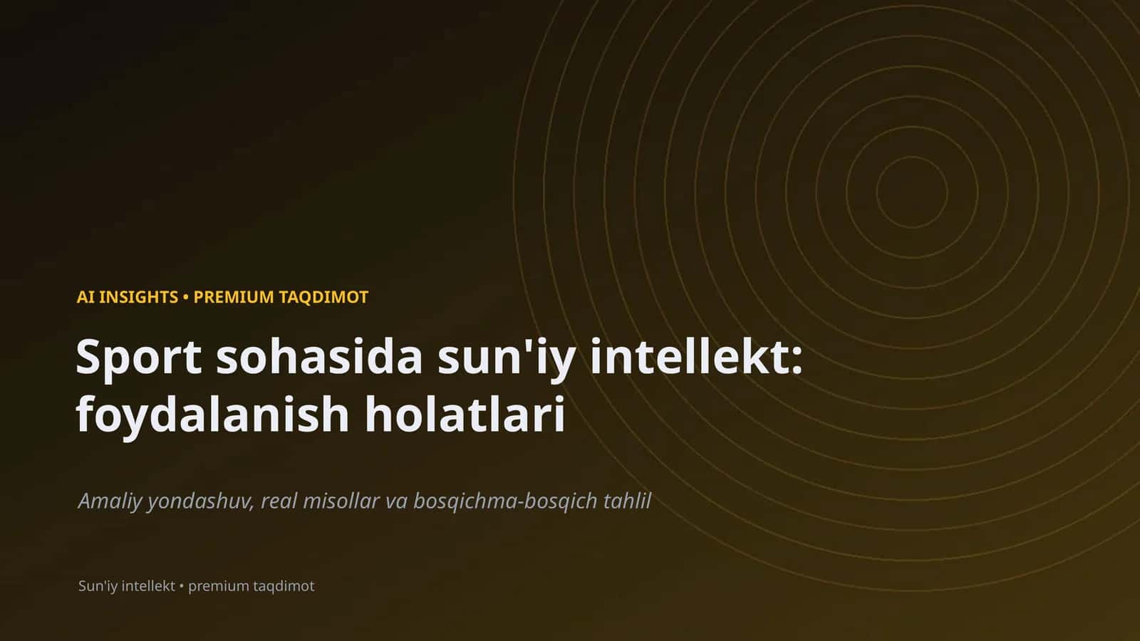 Sport sohasida sun'iy intellekt 1