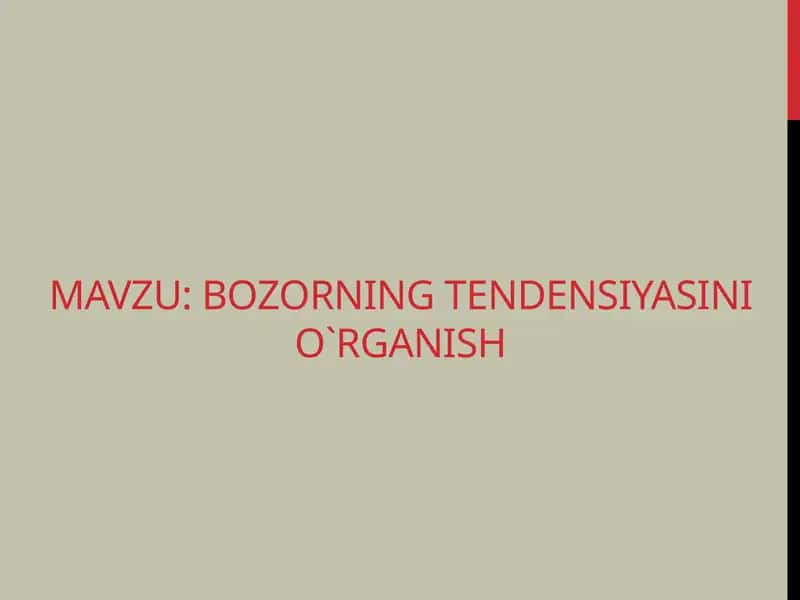 Bozorningtendensiyasinio`rganish 1