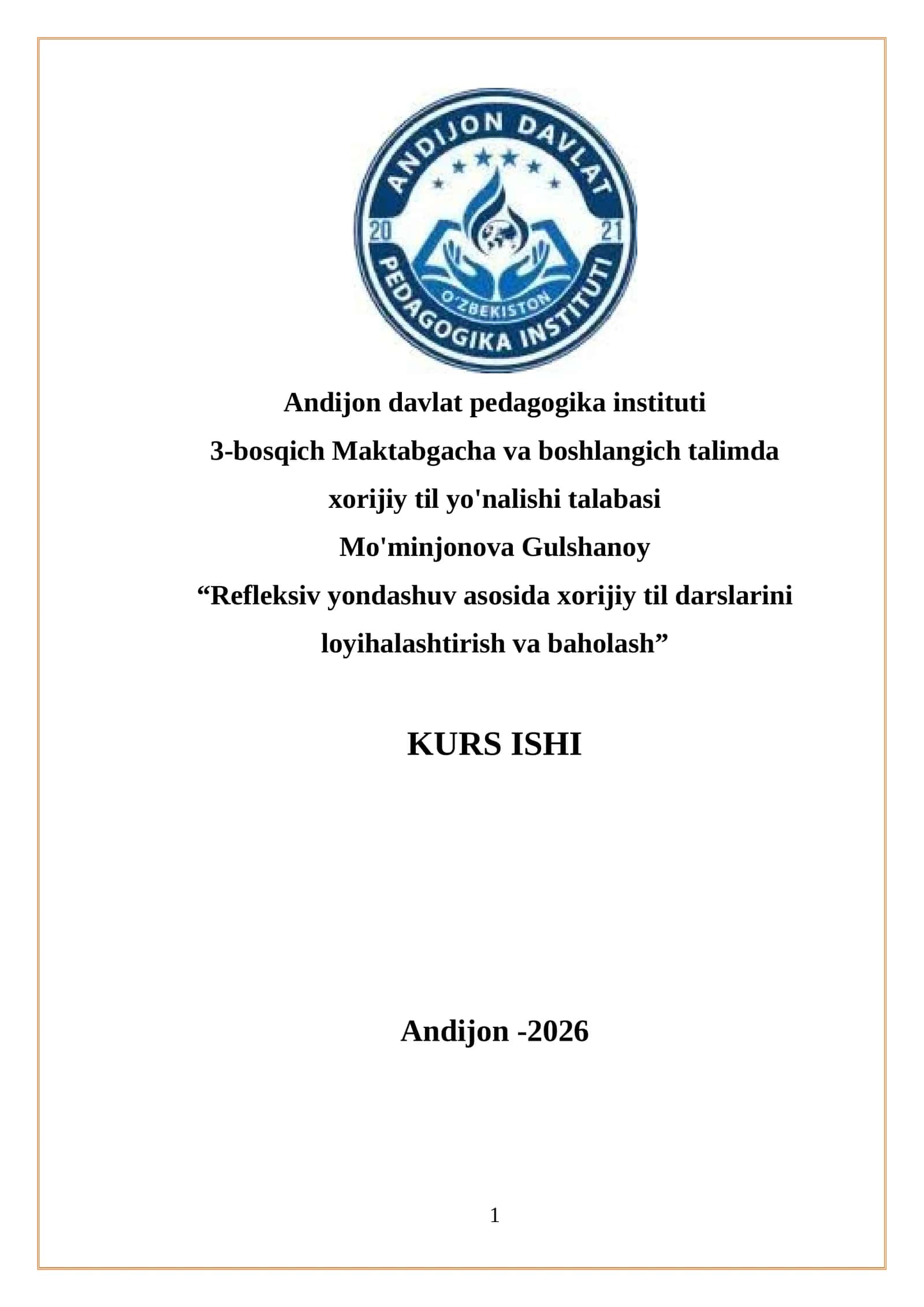 “Refleksiv yondashuv asosida xorijiy til darslarini loyihalashtirish va baholash” 1