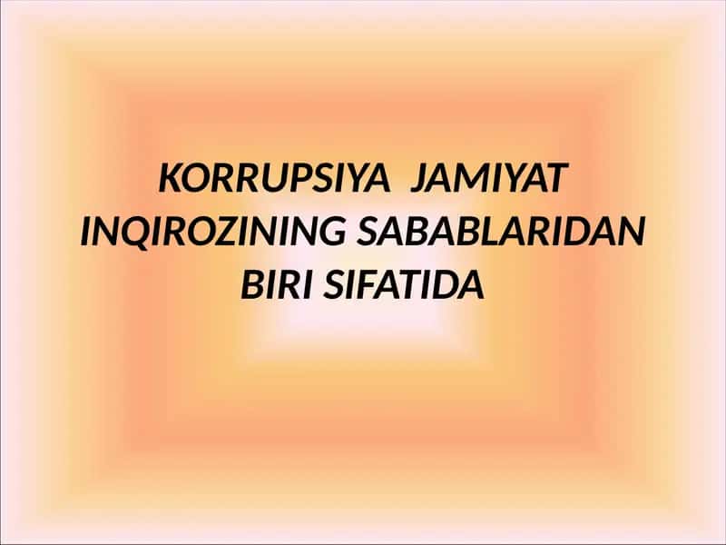 Korrupsiya Jamiyat Inqirozining Sabablari 1