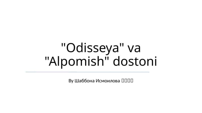 "Odisseya" va "Alpomish" dostoni 1