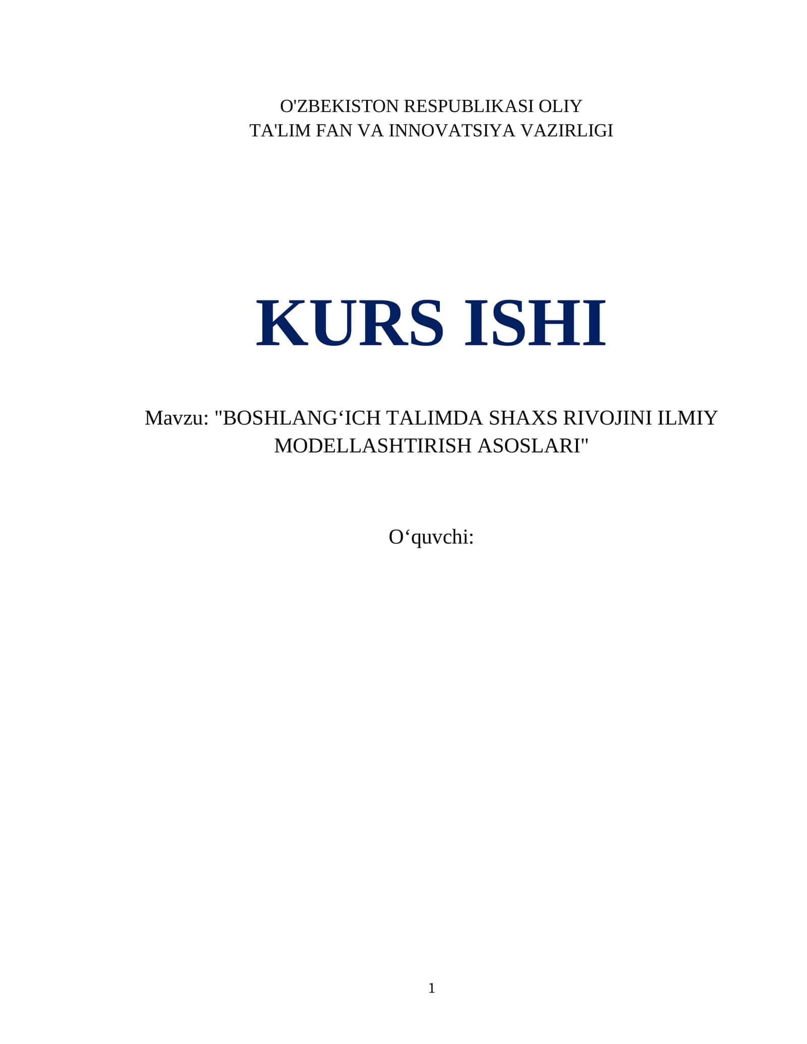 BOSHLANGʻICH TALIMDA SHAXS RIVOJINI ILMIY MODELLASHTIRISH ASOSLARI 1