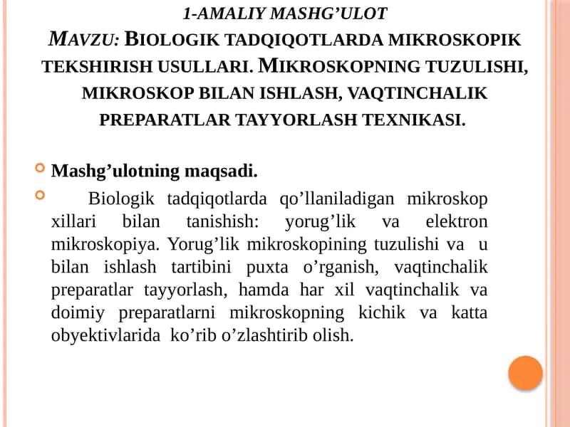 Biologik tadqiqotlarda mikroskopik tekshirish usullari 1