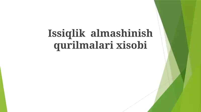 Issiqlik almashinish qurilmalari va isobi 1