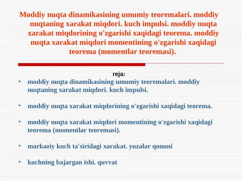 Moddiy nuqtalar dinamikasining umumiy teoremalari 1