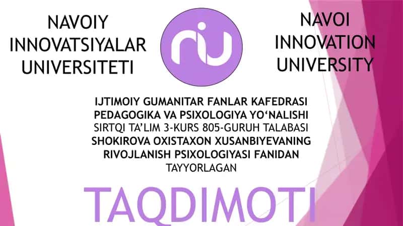 RIVOJLANISH PSIXOLOGIYASI FANIDAN TAYYORLAGAN TAQDIMOTI 1