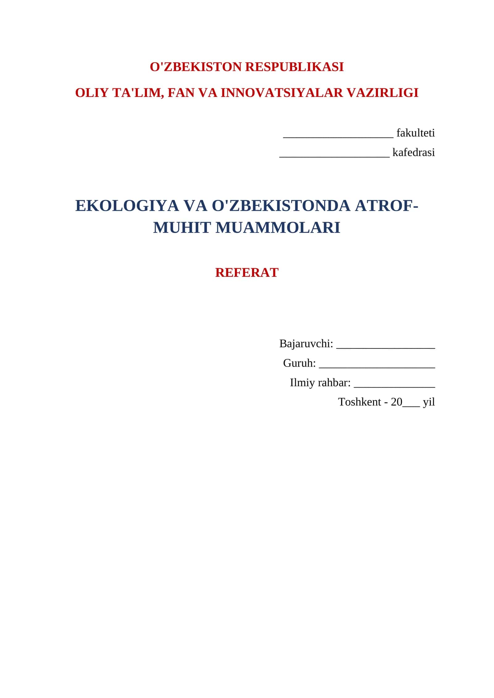 O'ZBEKISTONDA EKOLOGIYA VA ATROF-MUHIT MUAMMOLARI 1