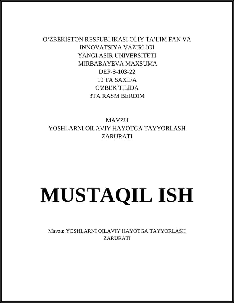 YOSHLARNI OILAVIY HAYOTGA TAYYORLASH ZARURATI 1