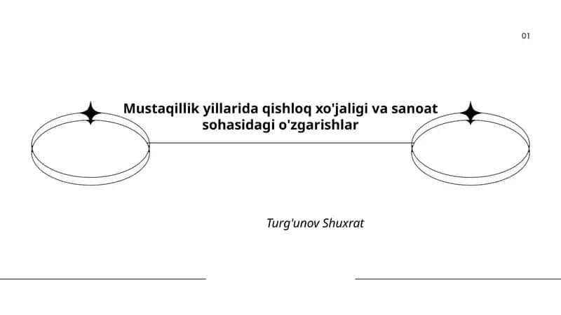 Mustaqillik yillarida qishloq xo'jaligi va sanoat sohasidagi o'zgarishlar 1