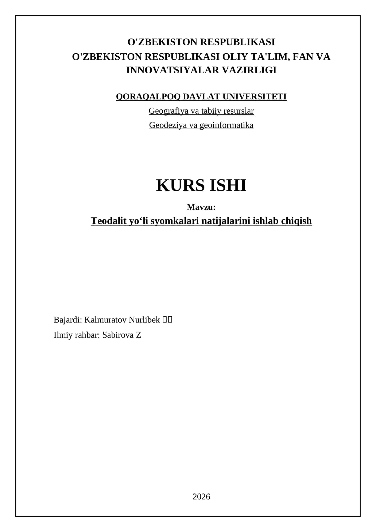 Teodalit yoʻli syomkalari natijalarini ishlab chiqish 1