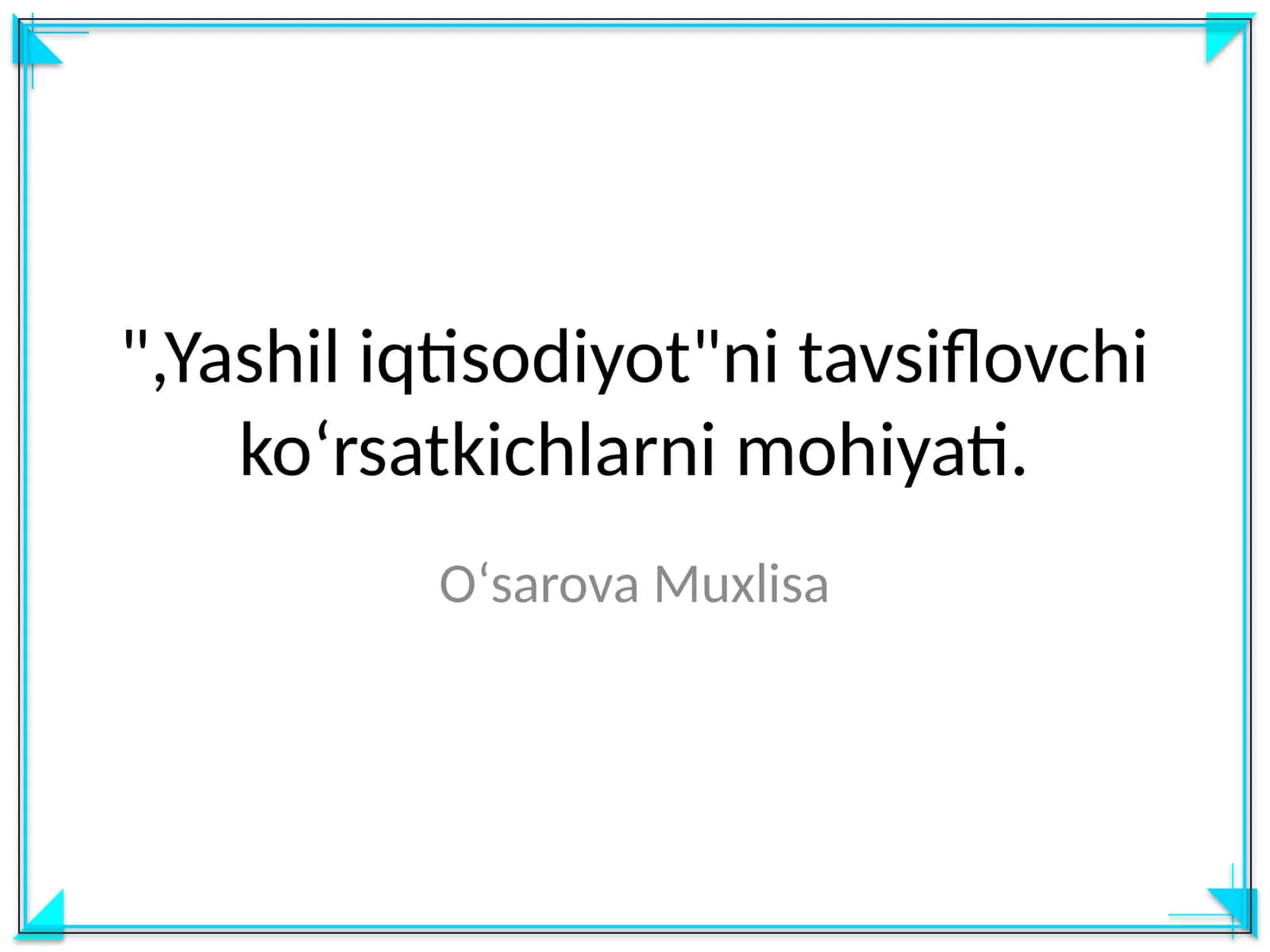 Yashil iqtisodiyotning koʻrsatkichlari 1