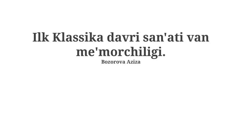 Erta Klassik Davr San'ati va Me'morchiligining Xususiyatlari 1