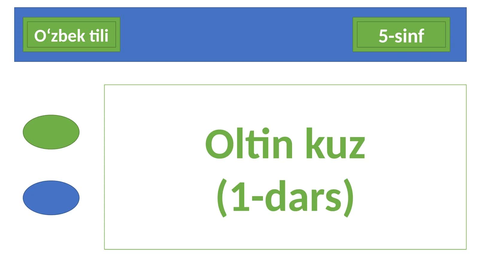 5-sinf O'zbek tili dars ishlanma. Oltin kuz 1