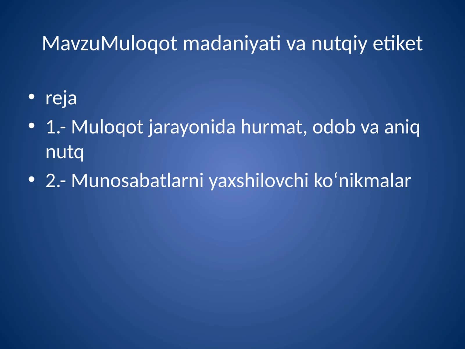 Muloqot madaniyat va nutq etiketi 1