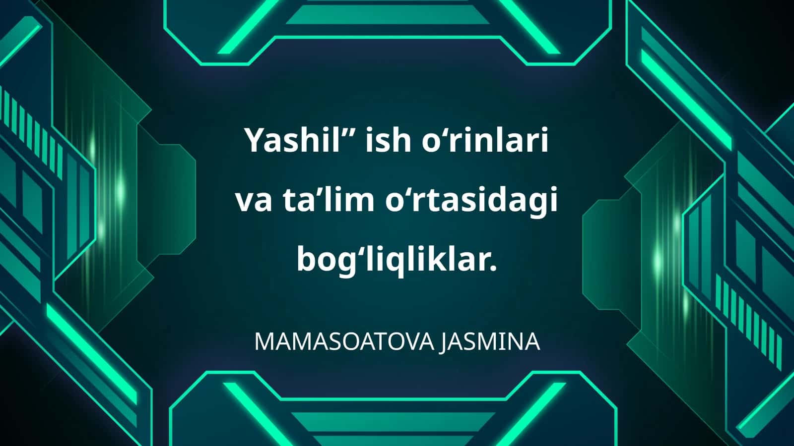 Yashil ish o‘rinlari va ta’lim o‘rtasidagi bog‘liqliklar 1