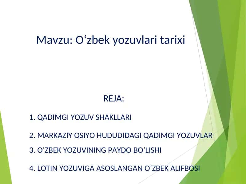 O‘zbek yozuvlari tarixi 1