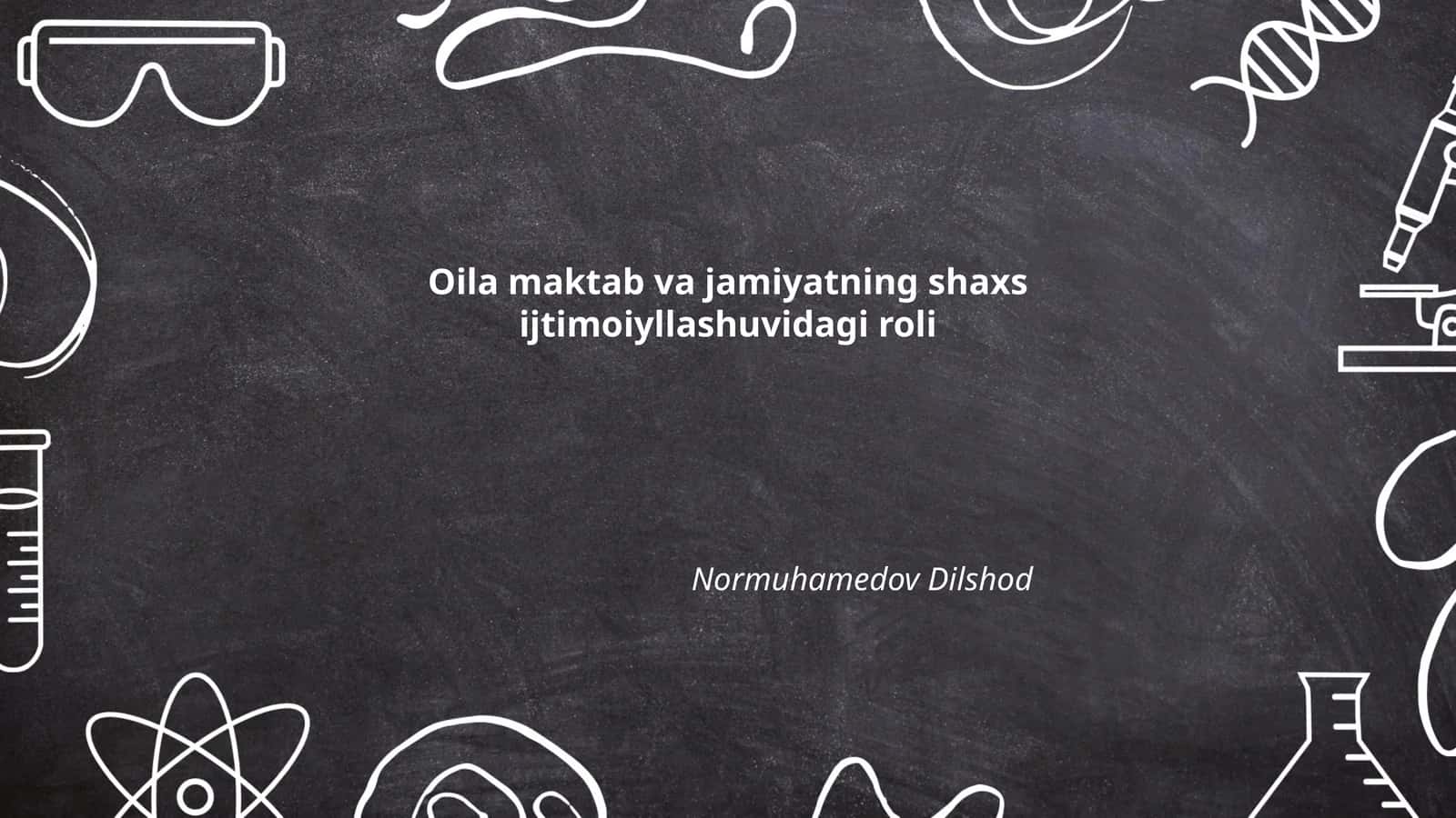 Oilaning shaxs ijtimoiylashuvidagi pedagogik va emotsional roli 1