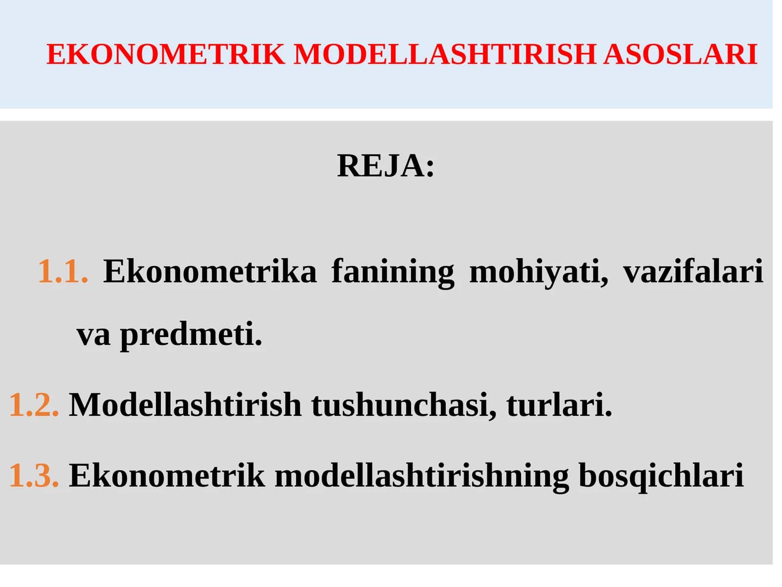 EKONOMЕTRIK MODELLASHTIRISH ASOSLARI 1