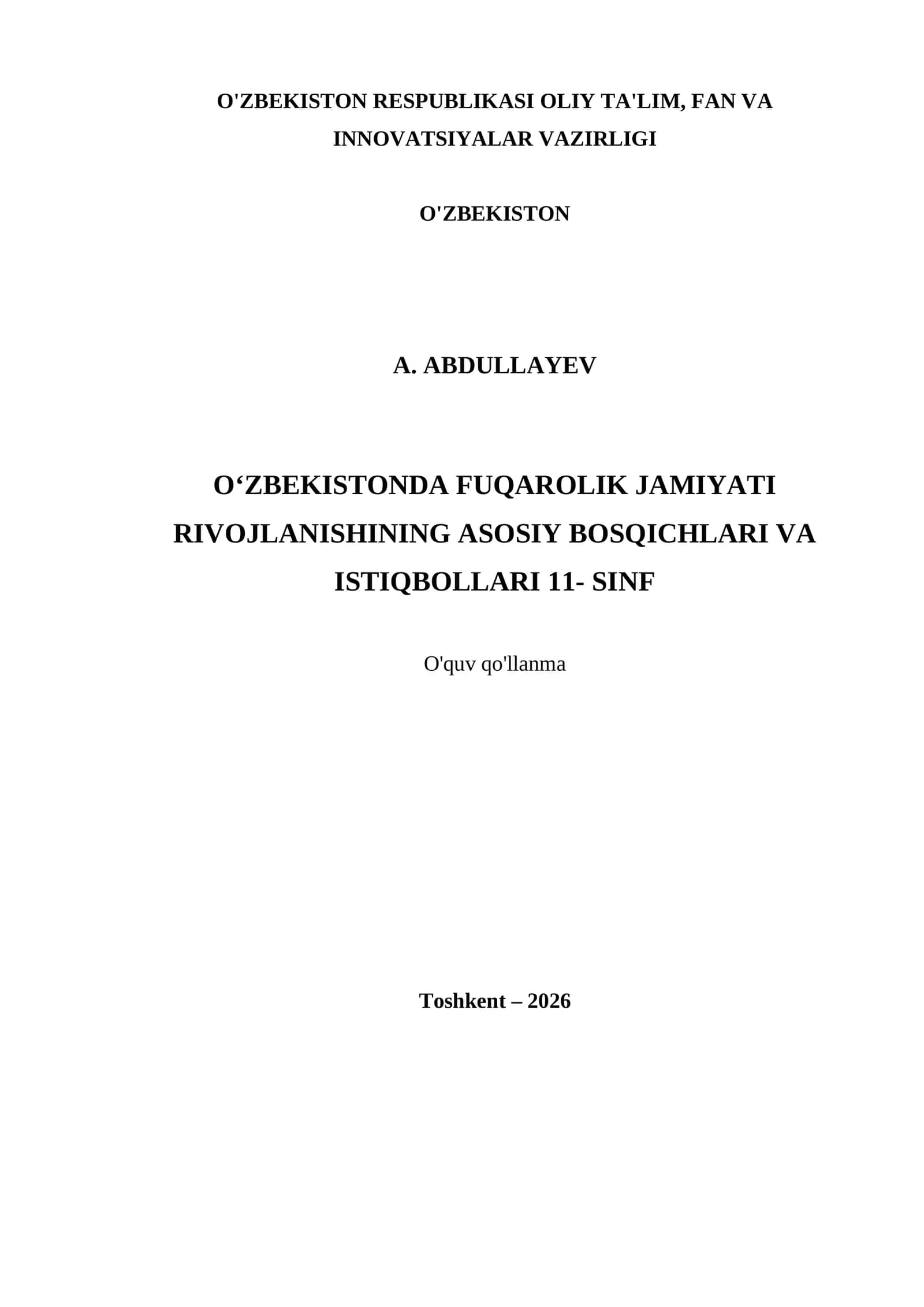 O‘ZBEKISTONDA FUQAROLIK JAMIYATI RIVOJLANISHINING ASOSIY BOSQICHLARI VA ISTIQBOLLARI 11- SINF 1