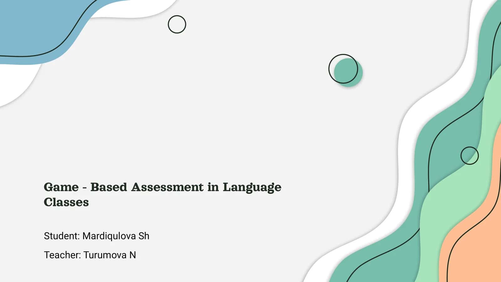 Game - Based Assessment in Language Classes 1