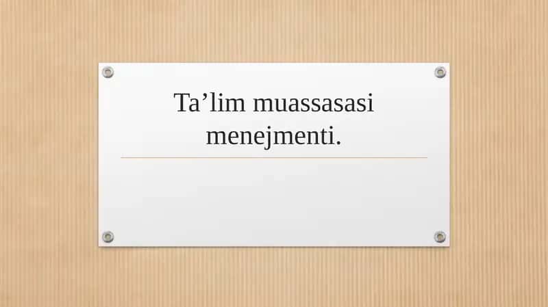 Taʼlim muassasasi menejmenti. 1