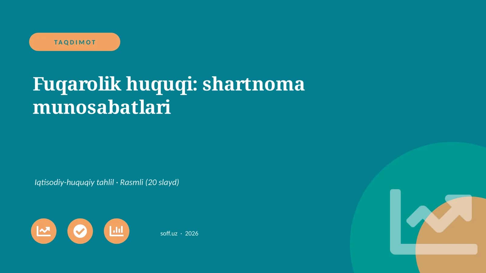Fuqarolik huquqi: shartnoma munosabatlari 1