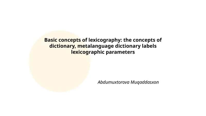 Basic concepts of lexicography 1