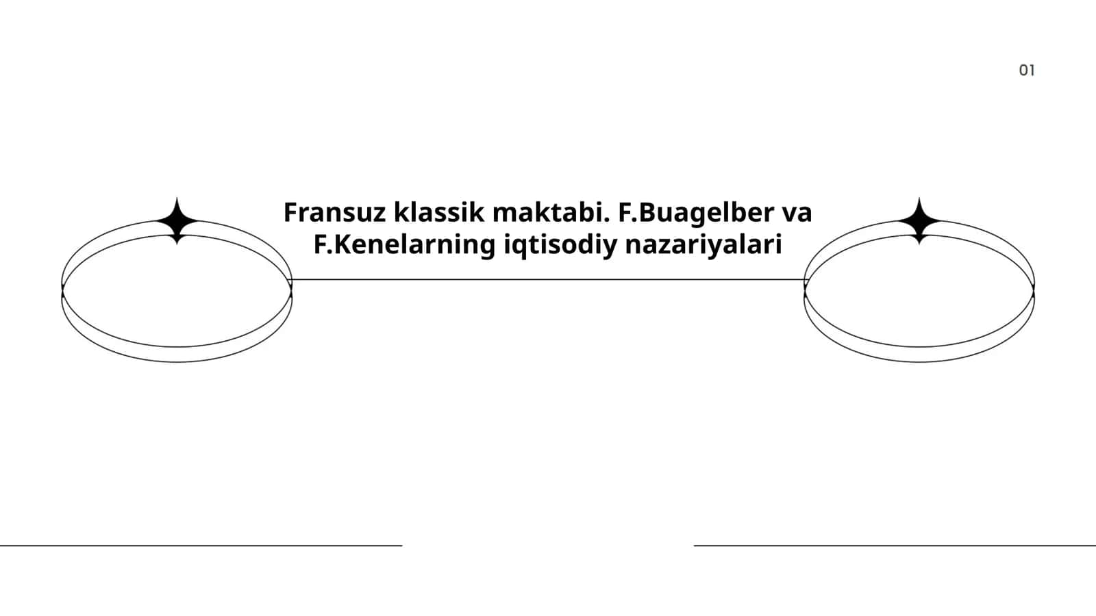 Fransuz klassik maktabi. F.Buagelber va F.Kenelarning iqtisodiy nazariyalari 1