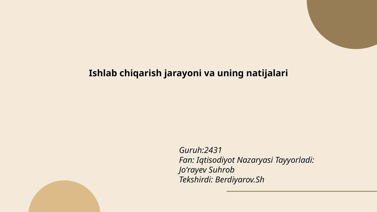 Ishlab chiqarish jarayoni va uning natijalari 1