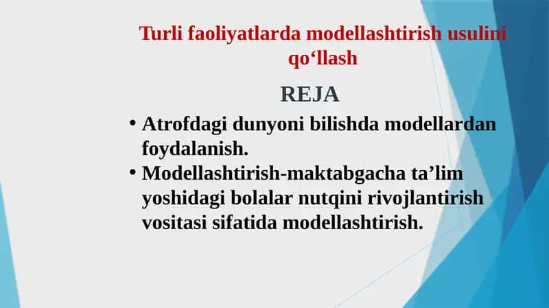 Turli faoliyatlarda modellashtirish usulini qo‘llash 1