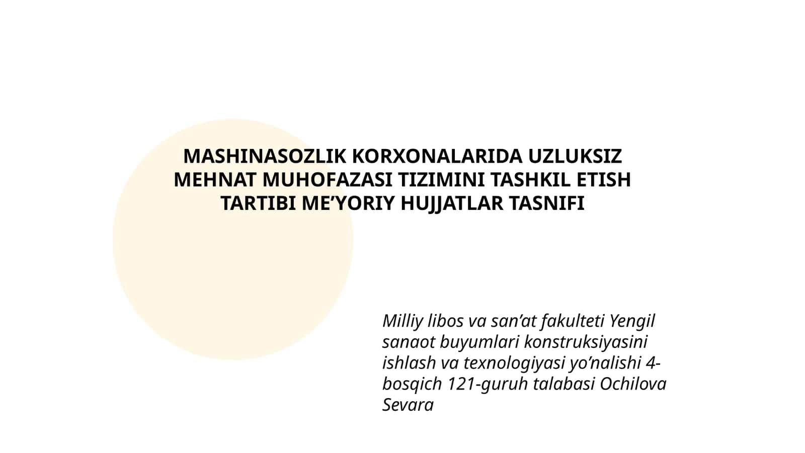 MASHINASOZLIK KORXONALARIDA UZLUKSIZ MEHNAT MUHOFAZASI TIZIMINI TASHKIL ETISH TARTIBI ME’YORIY HUJJATLAR TASNIFI 1