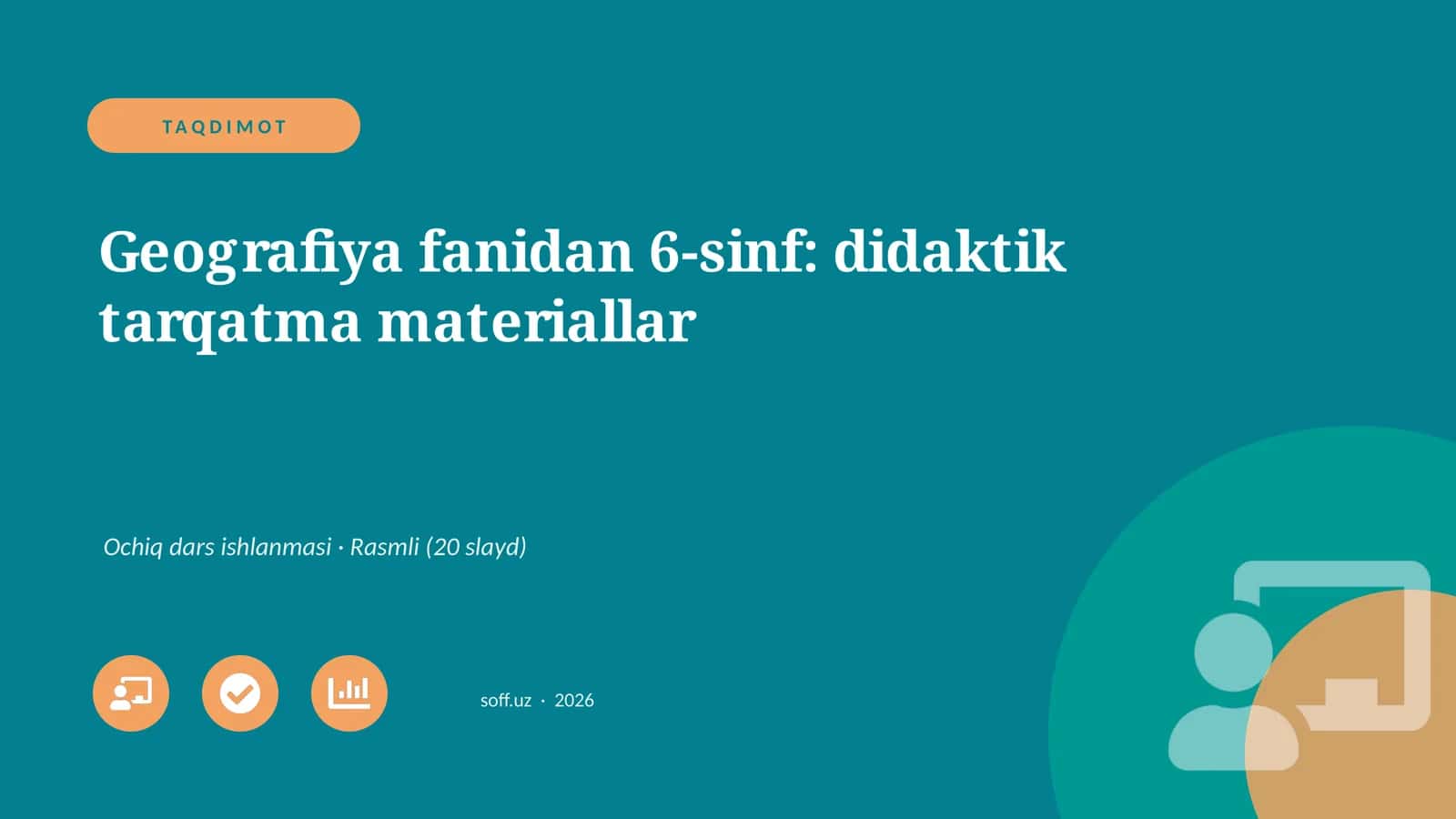 Geografiya fanidan 6-sinf: didaktik tarqatma materiallar 1