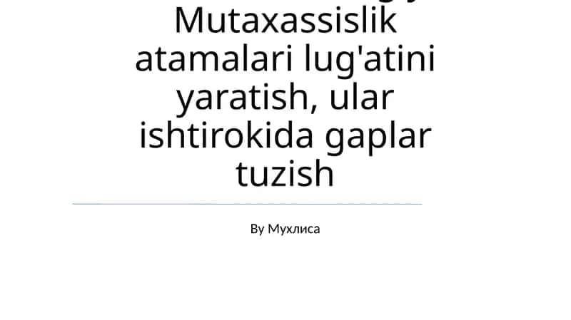 Til va terminologiya. Mutaxassislik atamalari lug'ati 1