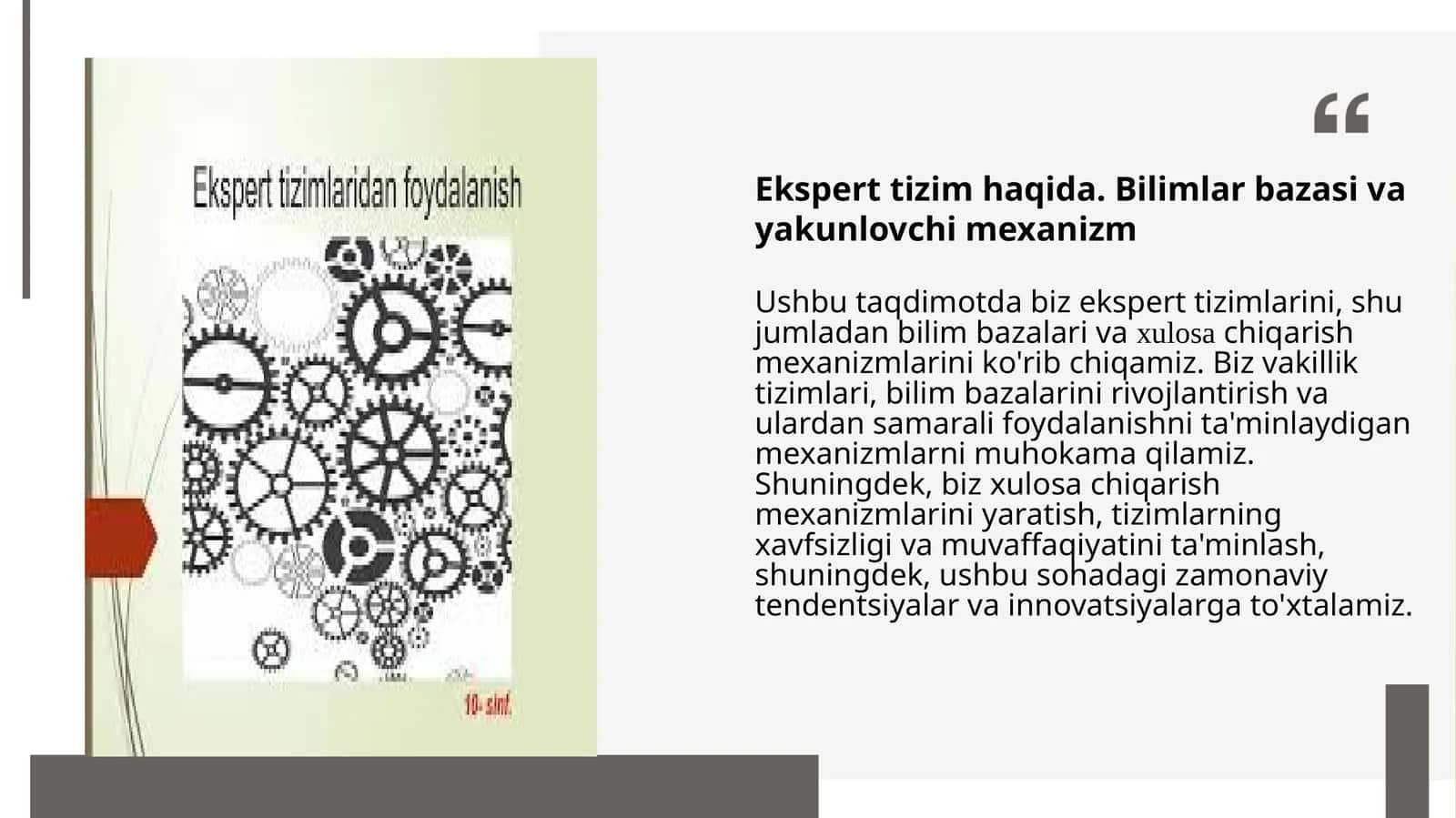 Ekspert tizim haqida. Bilimlar bazasi va yakunlovchi mexanizm 1