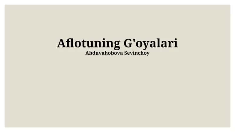 Aflotuning G'oyalari 1