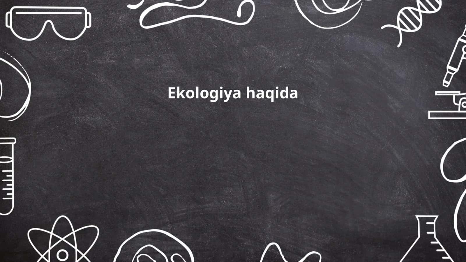 Ekologik muammolar 1