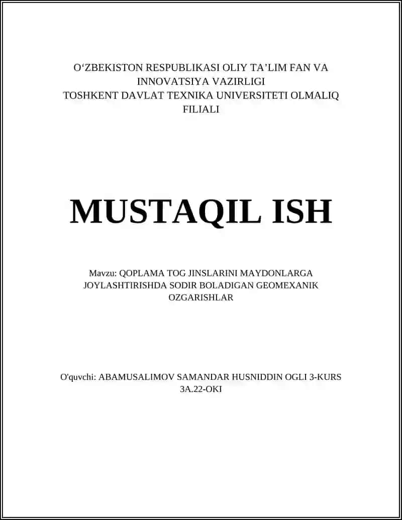 QOPLAMA TOG JINSLARINI MAYDONLARGA JOYLASHTIRISHDA SODIR BOLADIGAN GEOMEXANIK OZGARISHLAR