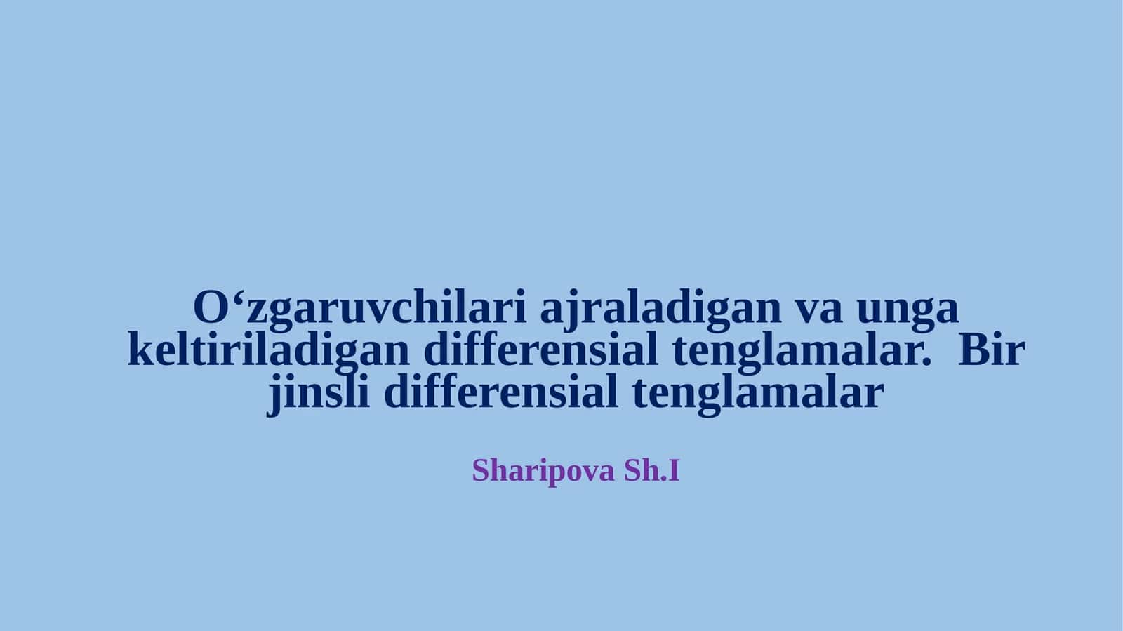 Bir jinsli differensial tenglamalar 1