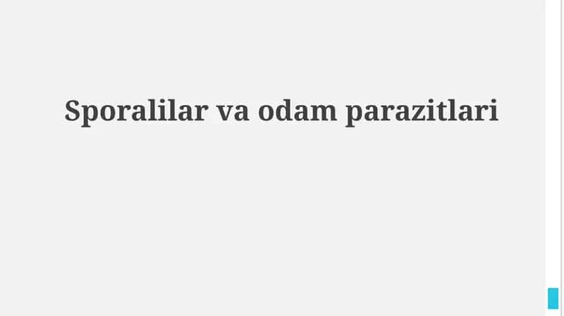 Sporalilar va odam parazitlari 1