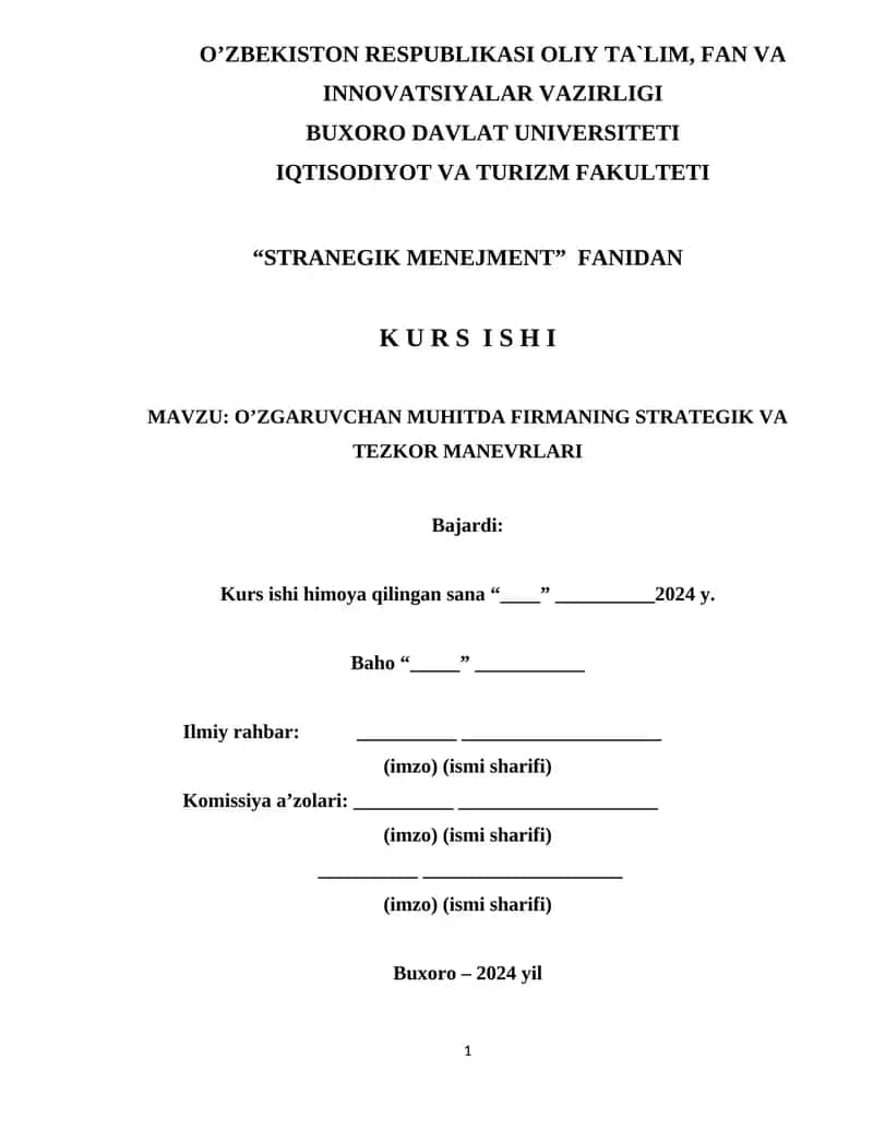 O’ZGARUVCHAN MUHITDA FIRMANING STRATEGIK VA TEZKOR MANEVRLARI 1