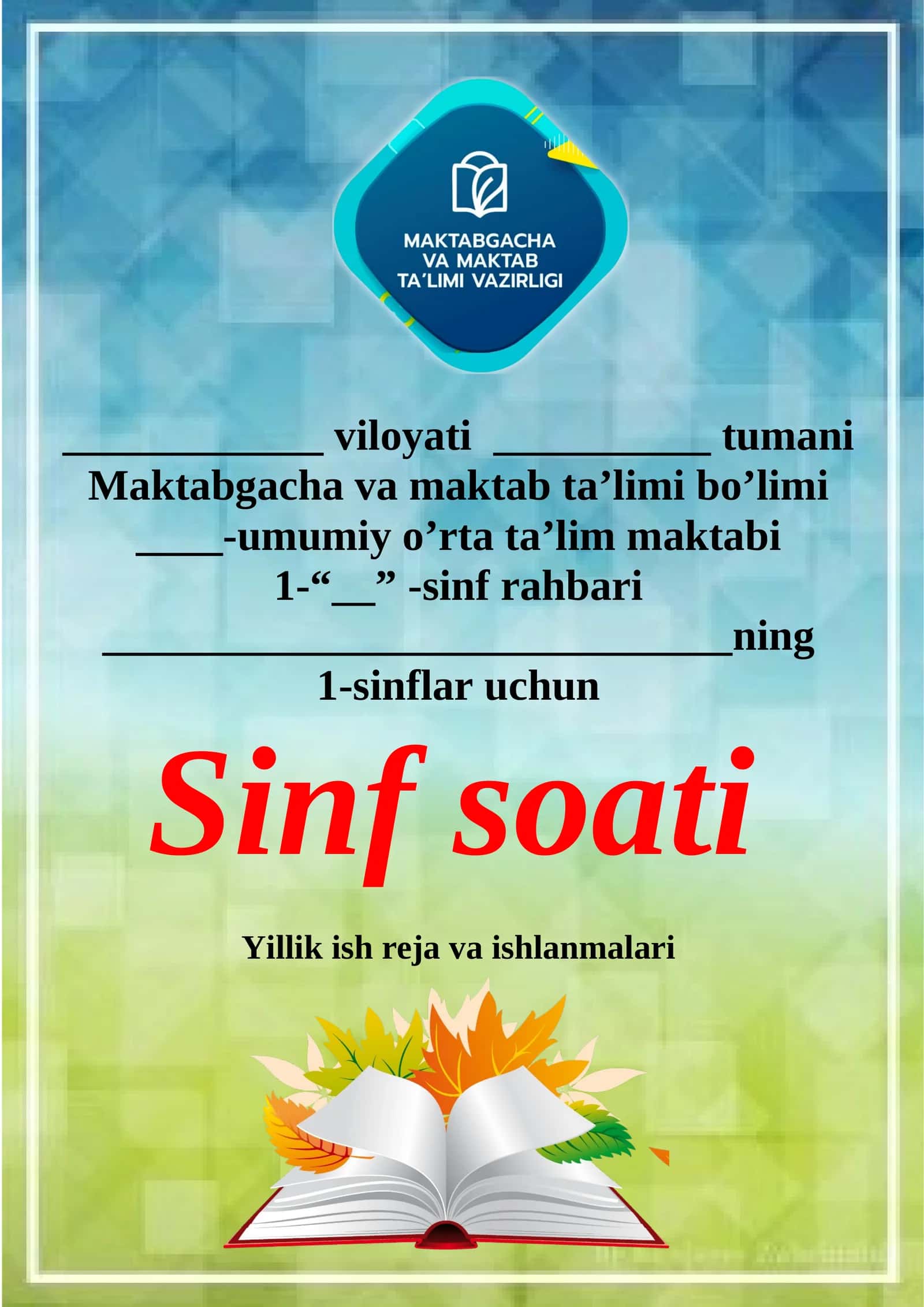 Sinf soati 2023-2024-oʻquv yili uchun namuna 1