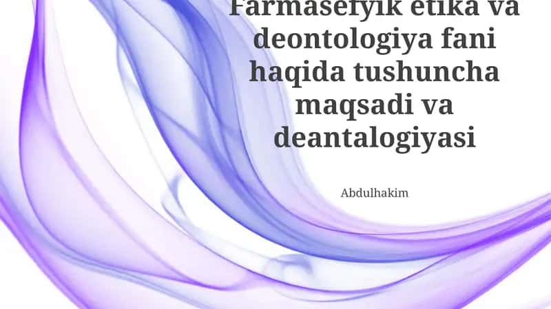 Farmasevtika sohasida deontologik tamoyillar 1