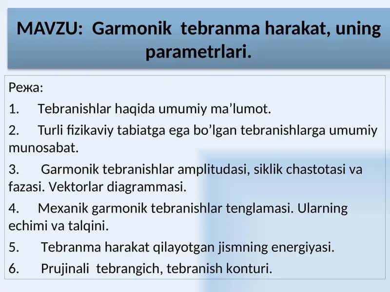 Gаrmоnik tеbrаnmа harakati 1