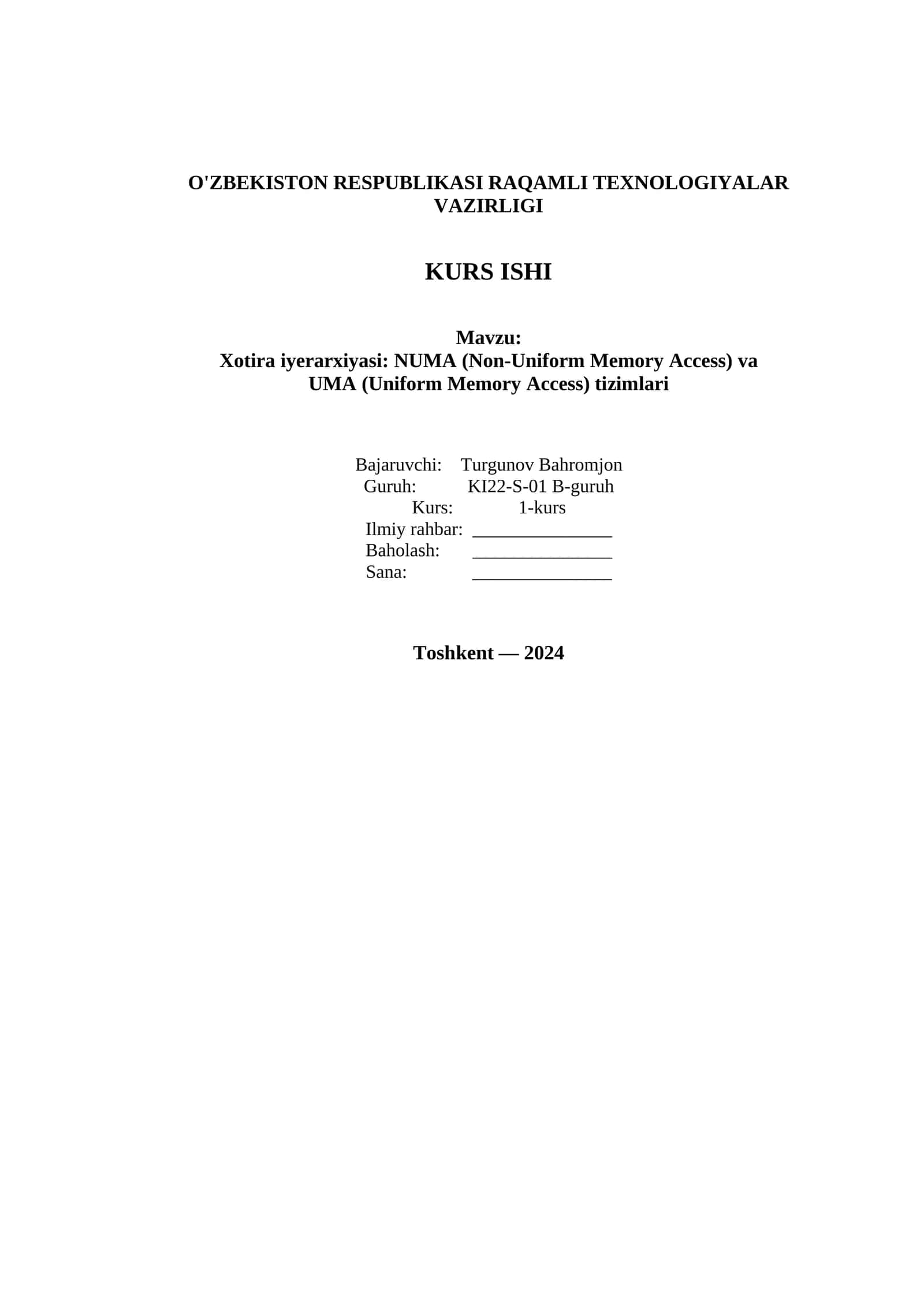 Xotira iyerarxiyasi: NUMA (Non-Uniform Memory Access) va UMA (Uniform Memory Access) tizimlari 1