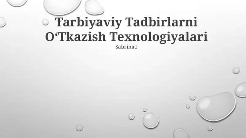 Tarbiyaviy Tadbirlarni OʻTkazish Texnologiyalari 1