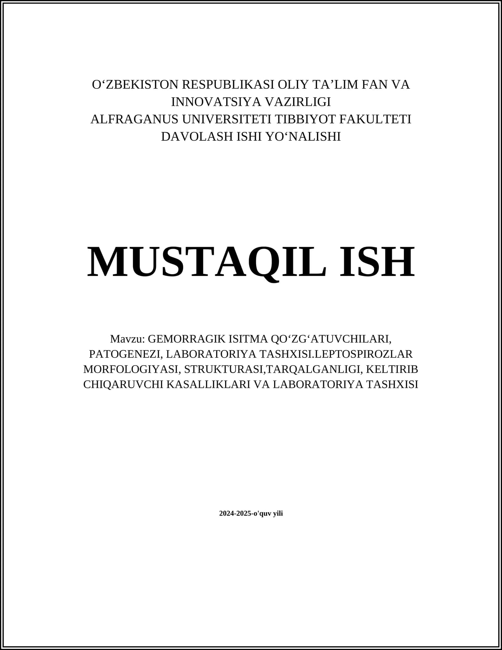 GEMORRAGIK ISITMA QOʻZGʻATUVCHILARI, PATOGENEZI, LABORATORIYA TASHXISI 1