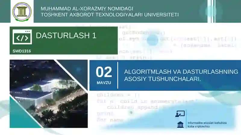 Algoritm va Dasturlashning Asosiy Tushunchalari