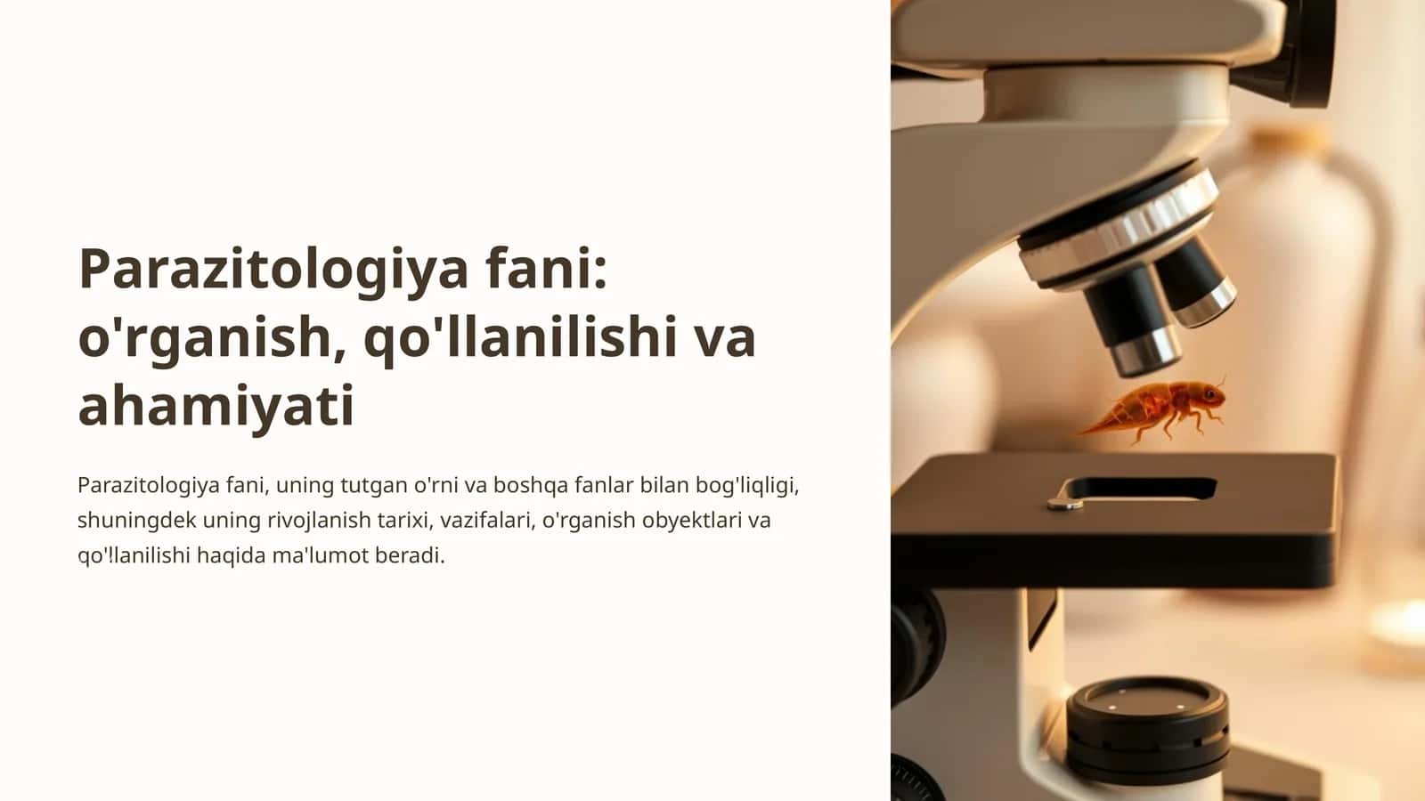 Parazitologiya fani: o'rganish, qo'llanilishi va ahamiyati 1