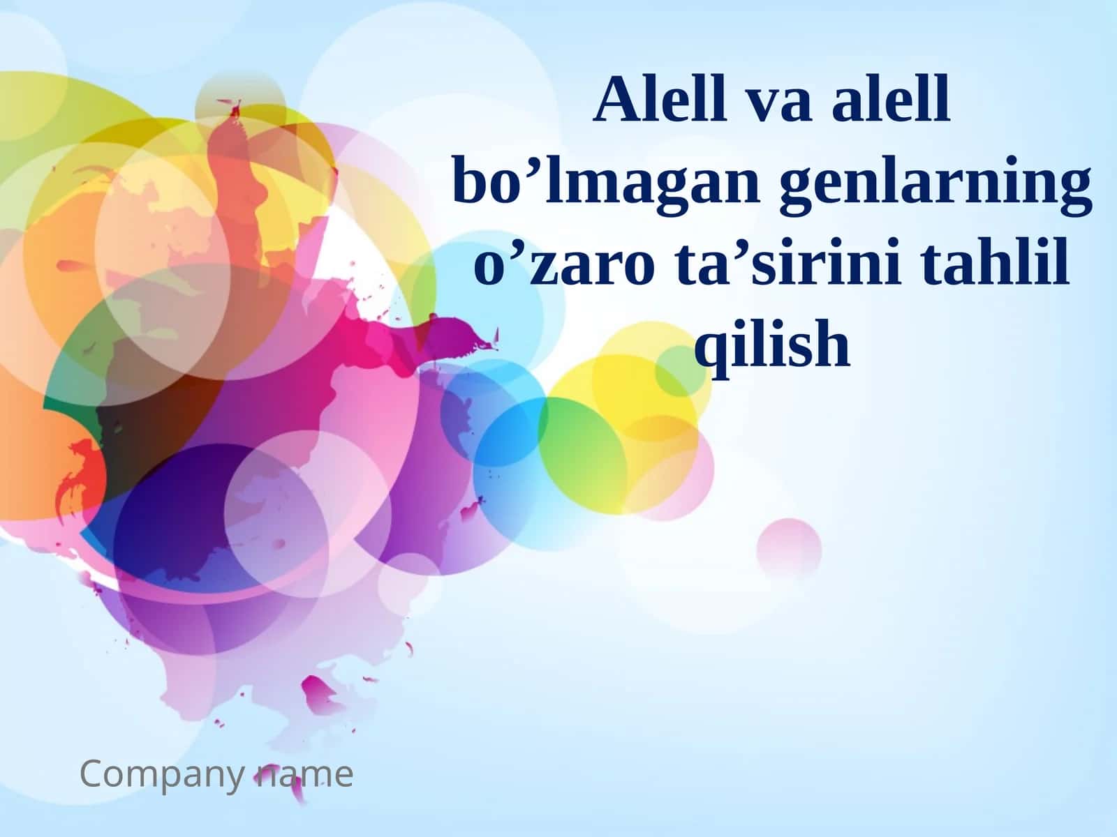 Alell va alell bo’lmagan genlarning o’zaro ta’sirini tahlil qilish 1