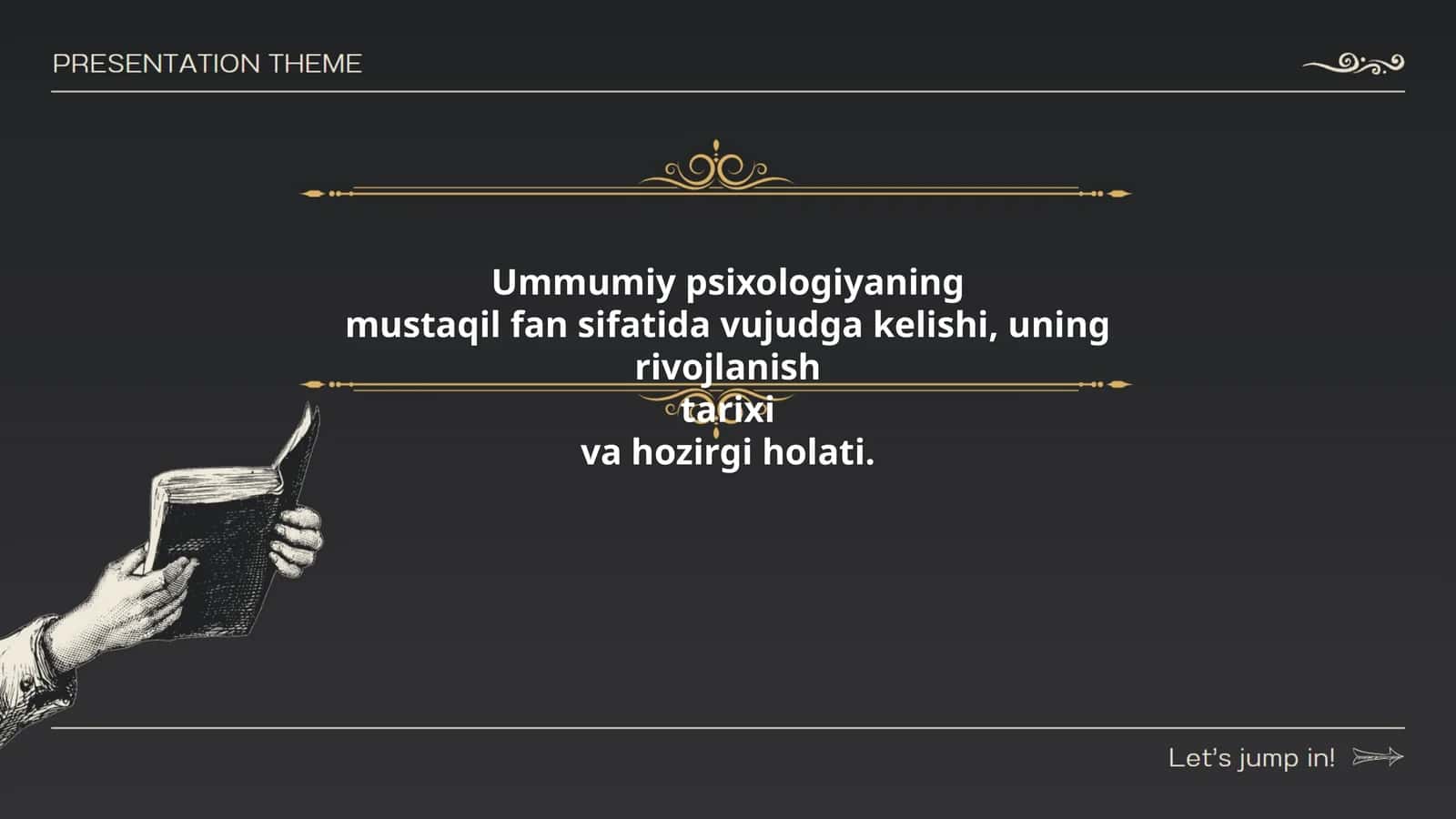 Ummumiy psixologiyaning mustaqil fan sifatida vujudga kelishi, uning rivojlanish tarixi va hozirgi holati 1